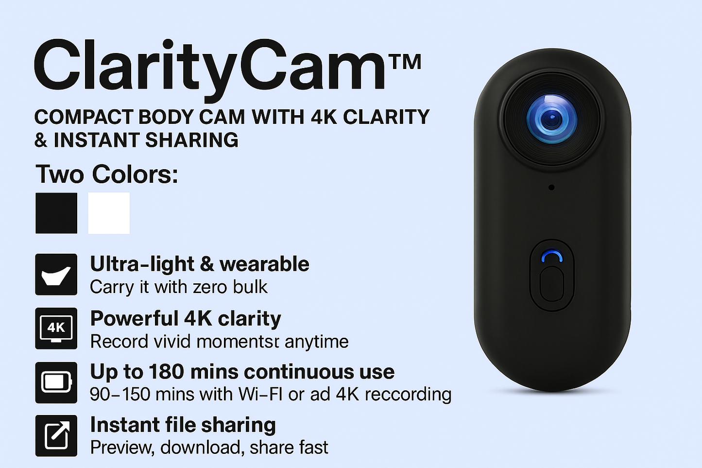 ClarityCam™ Action Camera